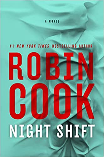 Night Shift By: Robin Cook