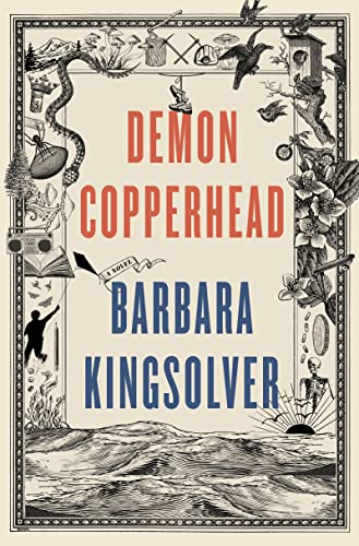 Demon Copperhead By: Barbara Kingsolver