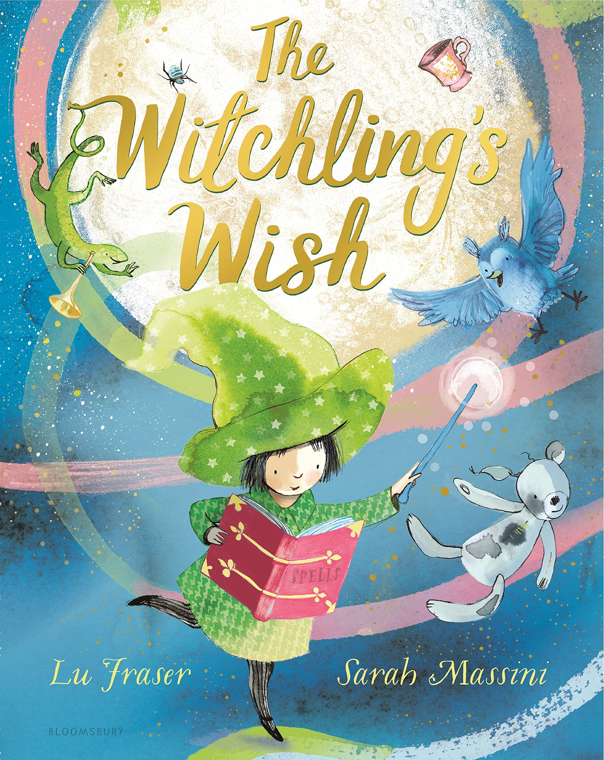 The Witchling's Wish By: Lu Fraser & Sarah Massini