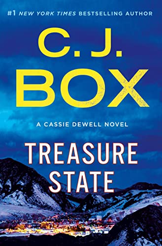 Treasure State By: C.J. Box